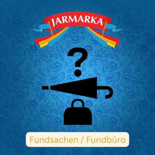 Fundsachen Jarmarka 2022 — Fundbüro Jarmarka